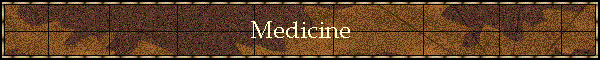 Medicine
